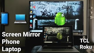 Screen Mirror Android Phone or PC to TCL Roku TV 2021 screenshot 4