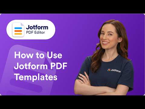 How to Use Jotform PDF Templates