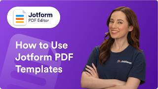 How to Use Jotform PDF Templates