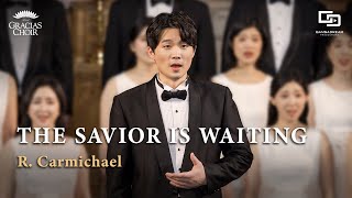 Gracias Choir - The Savior Is Waiting