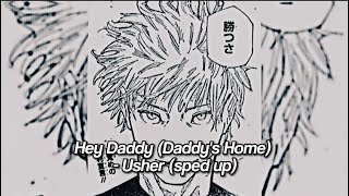 Hey Daddy (Daddy's Home) - Usher (sped up)