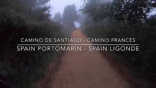 Camino de Santiago - Camino Francés D40 Spain Portomarín - Spain Ligonde