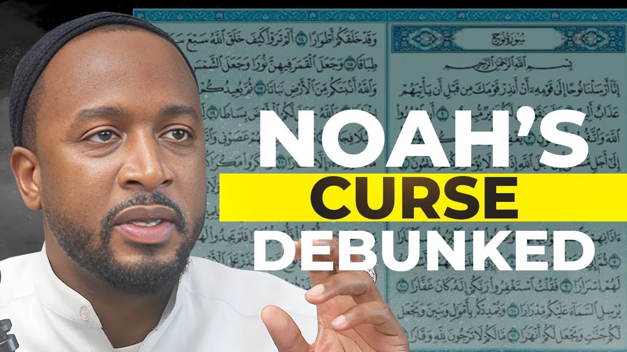 Noah’s Curse in Islam: A Fabrication Rejected by the Qur’an