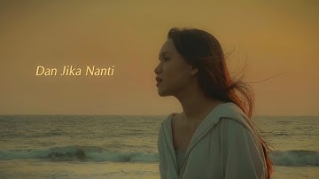 Dan Jika Nanti - YOTARI (Official Lyric Video)