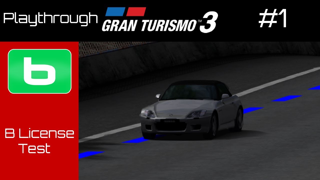 B License Gold Tests | #1 | Gran Turismo 3