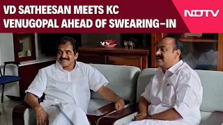 VD Satheesan Meets KC Venugopal Ahead Of Swearing-In