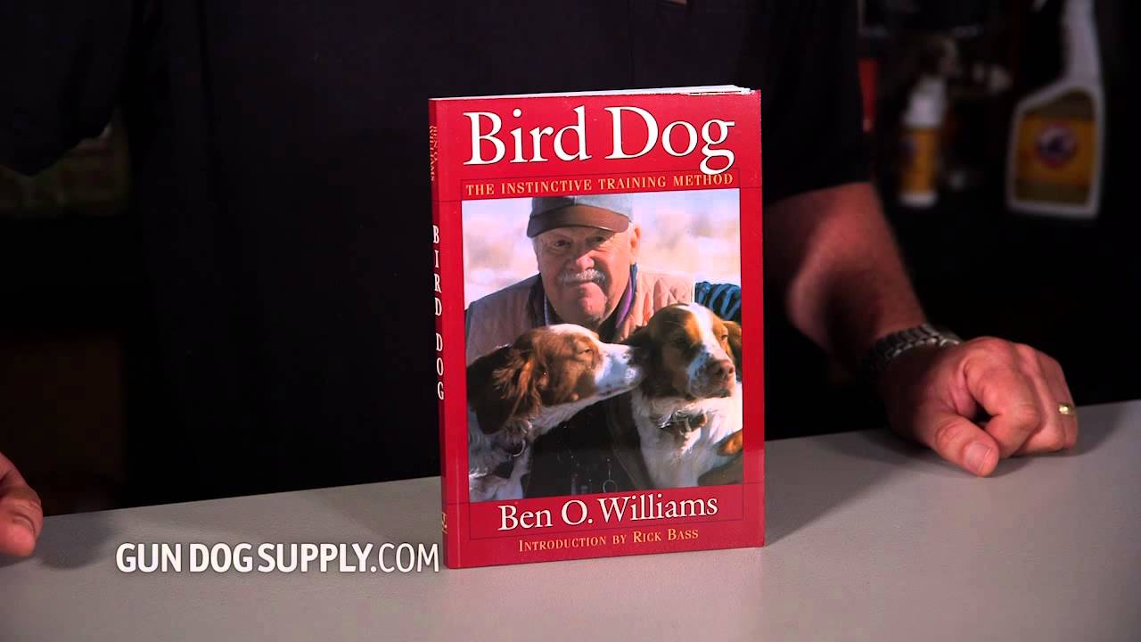 Ben Williams: Bird Dog -- The Instinctive Training Method bowling alley near me