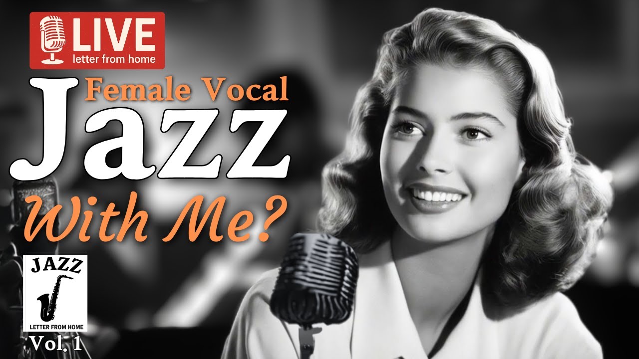 Timeless Vocal Jazz Radio 🔴 LIVE Vol. 1 | Classic Vintage Female