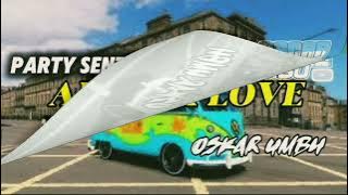 Download lagu ALL FOR LOVE REMIX PARTY SENTAK REMIX BASS GETAR [Oskar Umbu]