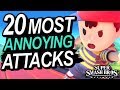 20 MOST ANNOYING Attacks In Smash Ultimate