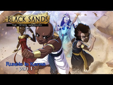 Black Sands, the Seven Kingdoms - Episode 1