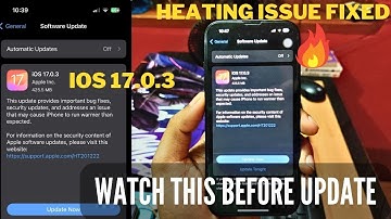 iOS 17.0.3 Update | 🔥heating issue fixed on iPhone