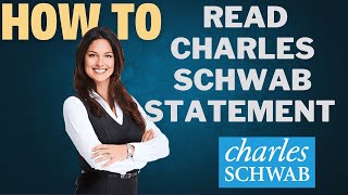 How to read Charles Schwab statement I DOUBLE Z