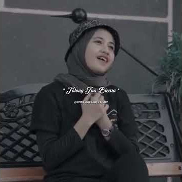 Story wa sayang jangan marah-marah