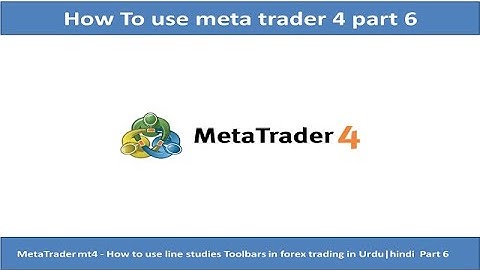 MetaTrader mt4 - How to use line Studies Toolbars in forex trading in Urdu|hindi  Part 6