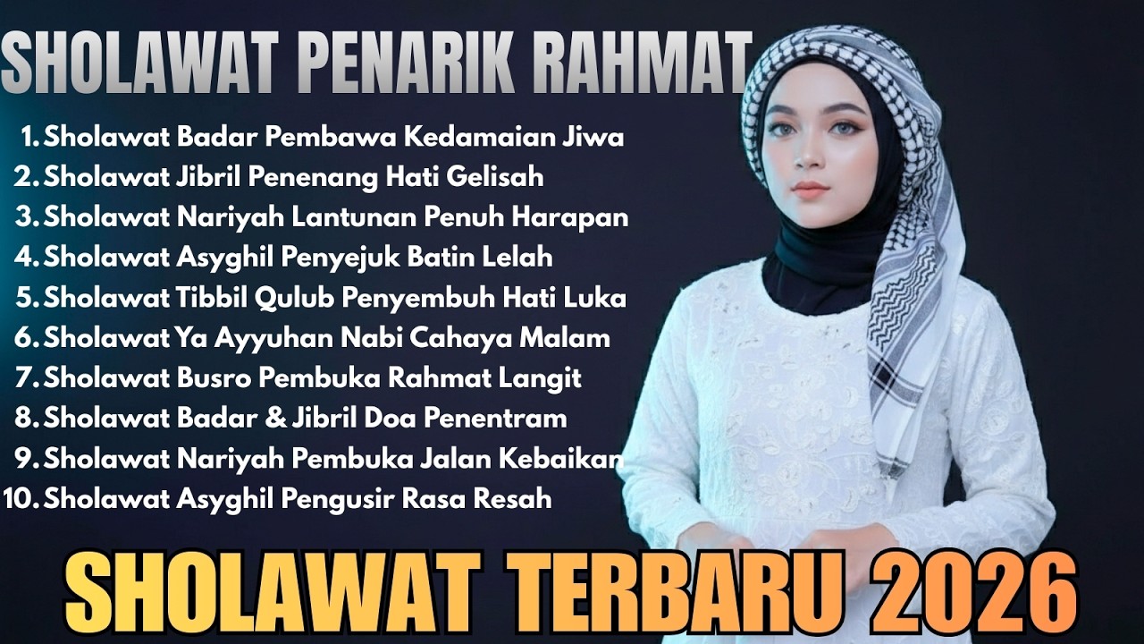 Sholawat Nabi Merdu Banget 2026 | Bikin Adem & Tenang