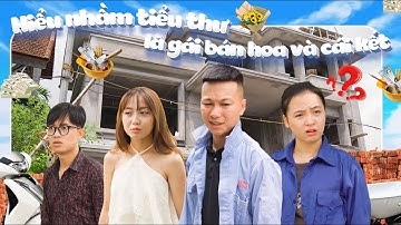 ANH THỢ XÂY HIỂU NHẦM TIỂU THƯ LÀ GÁI BÁN HOA VÀ CÁI KẾT | Phim Tình Cảm Hay Nhất Gãy Movie
