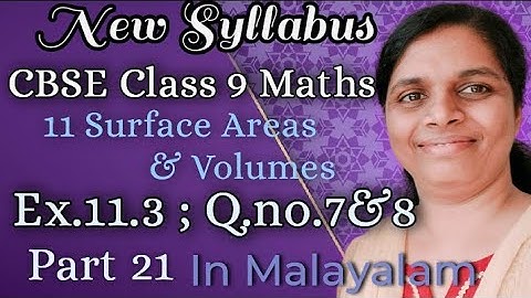 Exercise 11.3 Q.no. 7&8 Class 9 Maths Chapter 11 New Syllabus In Malayalam