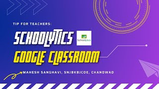 Schoolytics: Google Classroom Analytics.