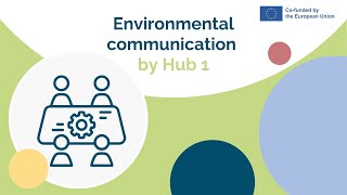 Environmental communication - a webinar by CIVIS Hub 1