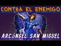 La Más Poderosa Oración de Arcángel San Miguel  🌀 CONTRA TODOS los ENEMIGOS🌀 HAZ ESTO a Diario ⚔️