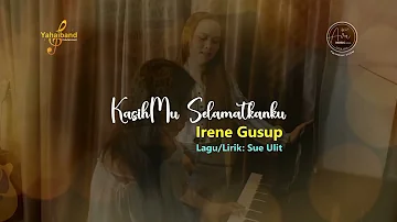 KasihMu Selamatkanku (MV) - IRENE GUSUP