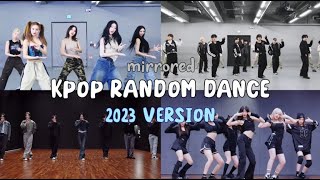 [MIRRORED] KPOP RANDOM DANCE  - 2023 VERSION