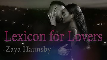 Lexicon for Lovers - Official Album Trailer (Zaya)