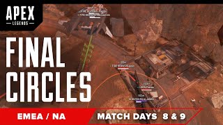 Final Circles Day 8 & 9 | ALGS Year 3 Split 2 ft. TSM, XSET, OPTIC, ALLIANCE, E6  | Apex Legends