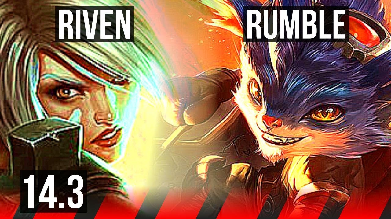 RIVEN vs RUMBLE (TOP) | 10 solo kills, 500+ games | BR Master | 14.3 ...