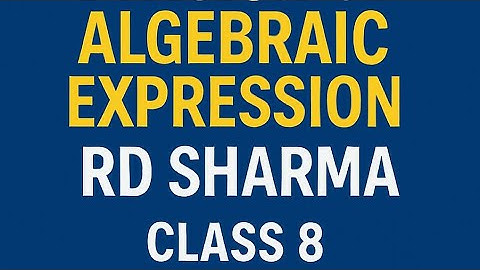 🔥 Division of Algebraic Expressions | Ex 8.1 Sharma Book | Class 8 CBSE | RD Sharma | Math