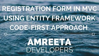 How to create Registration Form in MVC using Entity Framework Code First Approach