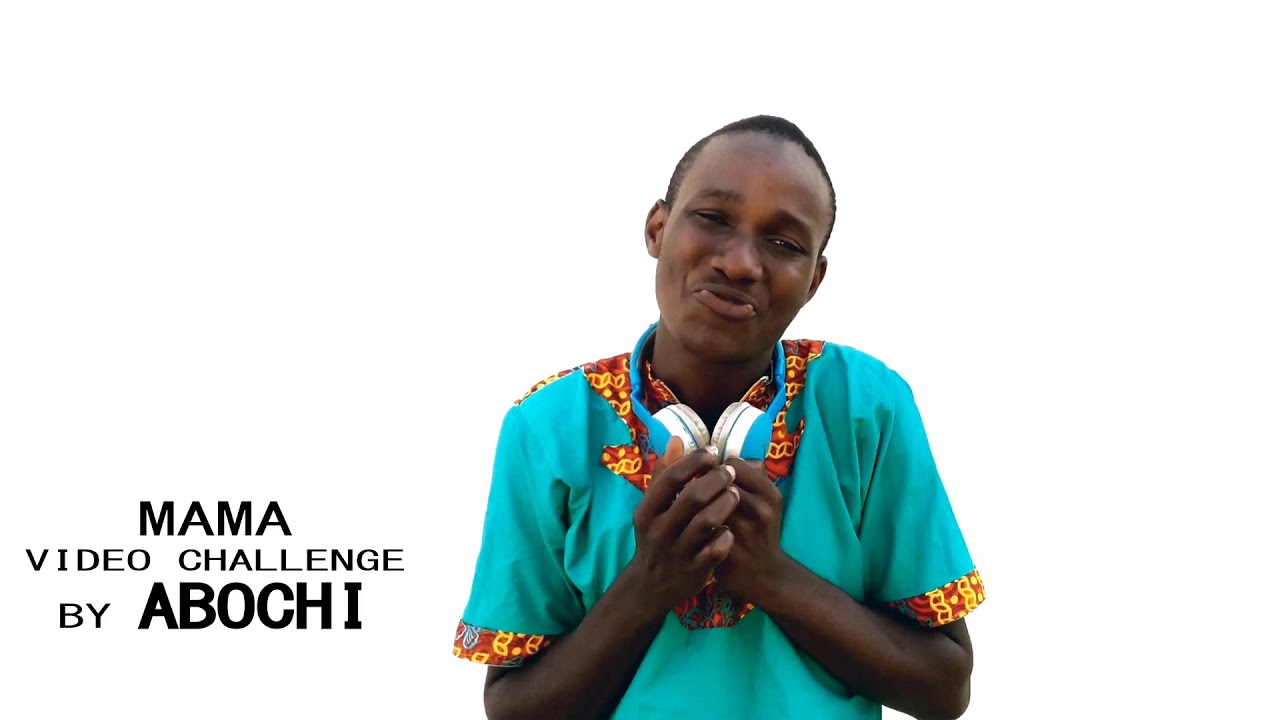 Maama By Abochi Official Video Challenge Youtube