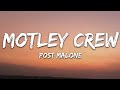 Post Malone - Motley Crew (Lyrics)