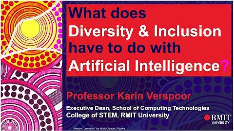 What does Diversity and Inclusion have to do with Artificial Intelligence?