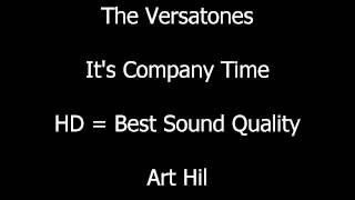 The Versatones - It&#39;s Company Time