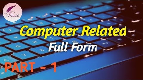 || Most Important Computer Related Full Forms (Part-1) || For All Competitive Exams ||