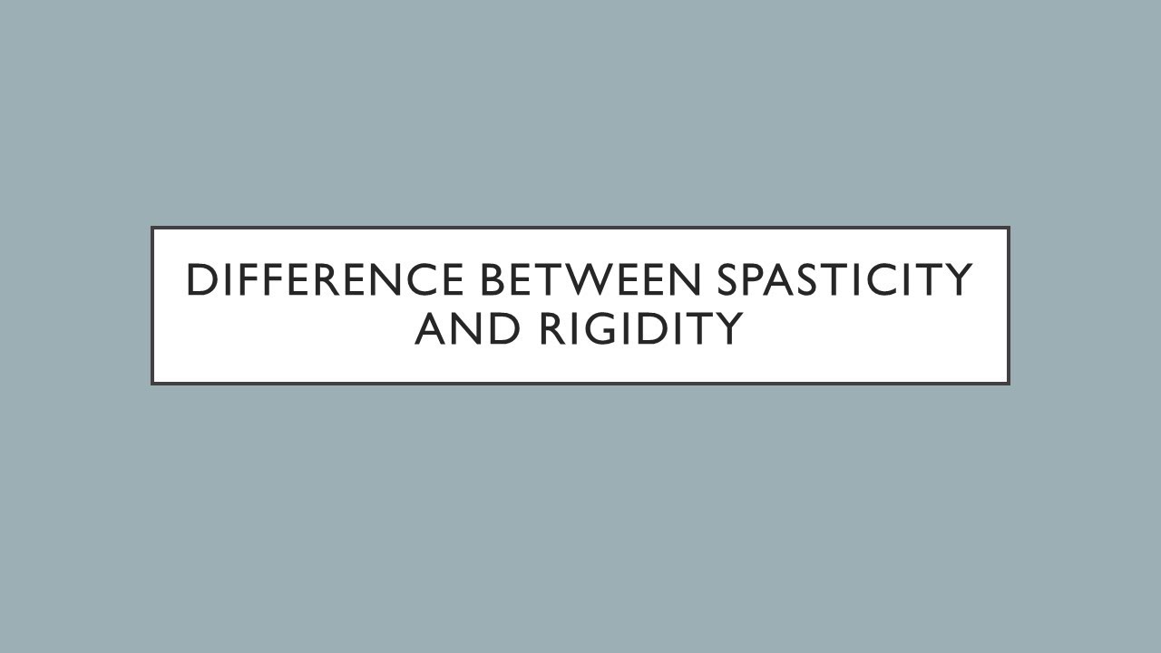 Spasticity v/s rigidity - YouTube