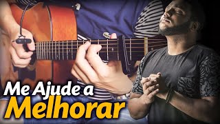 🎵 Me Ajude a Melhorar - Eli Soares (Violão SOLO) Fingerstyle by Rafael Alves chords