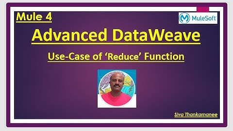 Advanced DataWeave -  When and How to Effectively use 