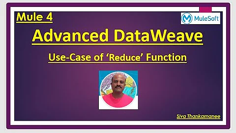 Advanced DataWeave -  When and How to Effectively use 'Reduce' function ?
