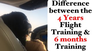 What’s the difference between the 4 year flight Training & 6 Months Flight Training | PrincessAnuTv