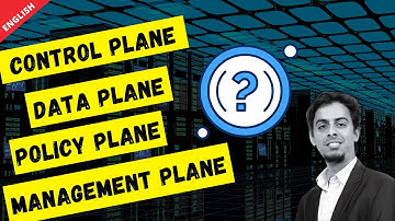 What is Data, Control and Management Plane in SD Access