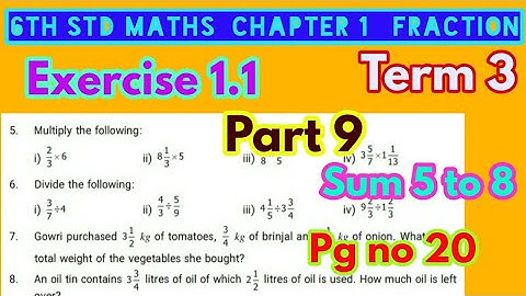 6th std Maths-Term 3-chapter 1 Fraction-Exercise 1.1(sum 5 to 8)pg no 20-part 9