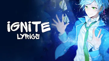 Nightcore - Ignite (Deeper version) Alan Walker & K-391 || Lyrics