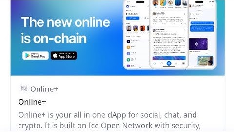 Online+ app. The ice network new app for social and crypto management 