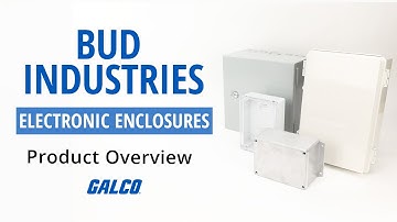 BUD Industries Electronic Enclosures Product Overview | Galco