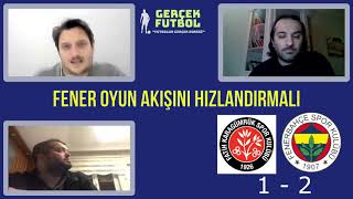 FENERBAHÇE KRİZDEN ÇIKTI | Karagümrük 1-2 Fenerbahçe | Gerçek Futbol 13.02.2021