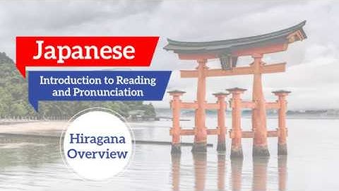 Learn Japanese with Honeybee Fluency - Japanese Reading and Pronunciation - Hiragana Overview