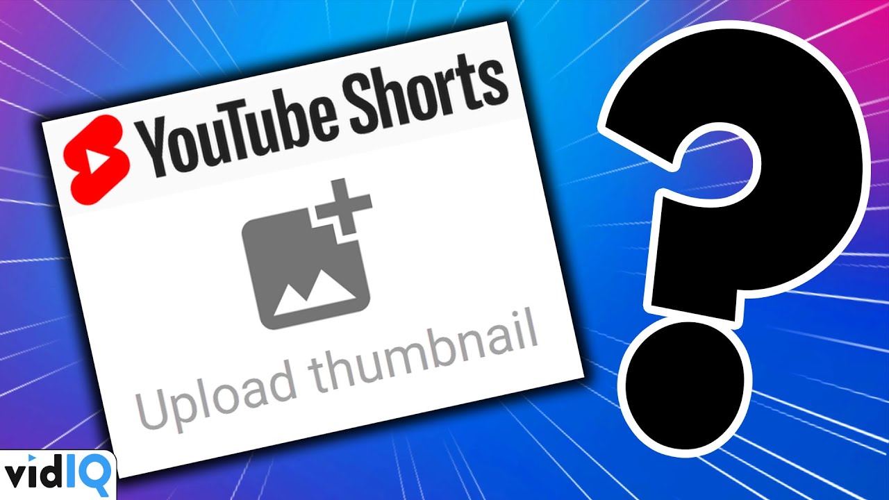How To Make A YouTube Short: Custom Thumbnails - YouTube